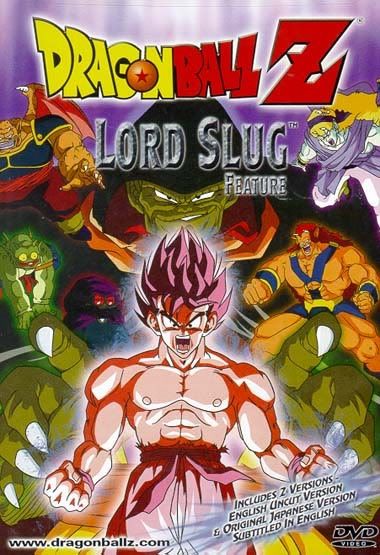 Dragon Ball Z Movie 4 - Lord's Slug Image. Quote: Sypnosis:-